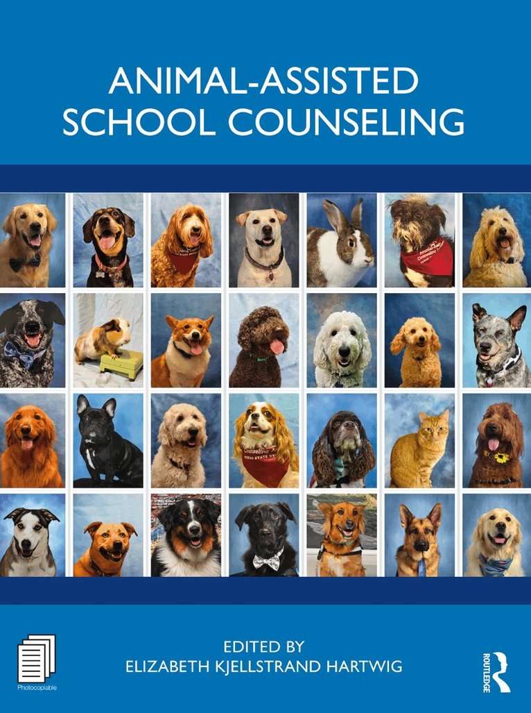 Elizabeth Kjellstrand Hartwig - Animal-Assisted School Counseling, Häftad. Tillgänglighet: Lägg i varukorg