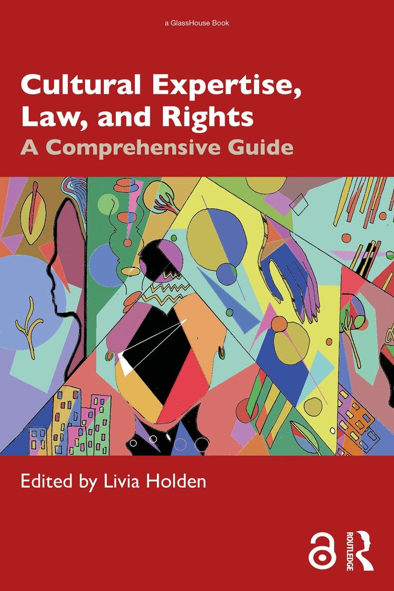 Livia Holden - Cultural Expertise, Law, and Rights, Häftad. Tillgänglighet: Lägg i varukorg
