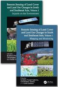 Remote Sensing of Land Cover and Land Use Changes in South and Southeast Asia, Two Volume Set