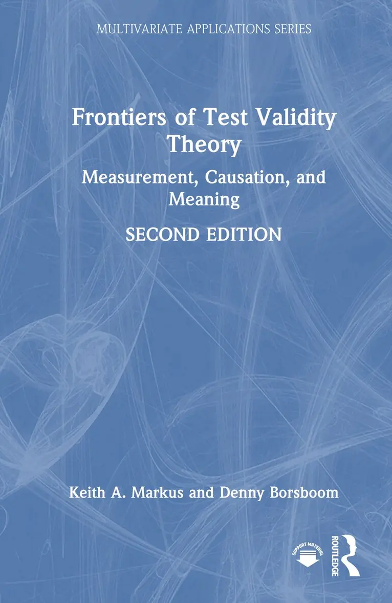 Keith A. Markus, Denny Borsboom - Frontiers of Test Validity Theory, Inbunden. Tillgänglighet: Lägg i varukorg