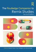 Routledge Companion to Remix Studies