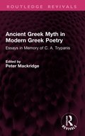 Ancient Greek Myth in Modern Greek Poetry