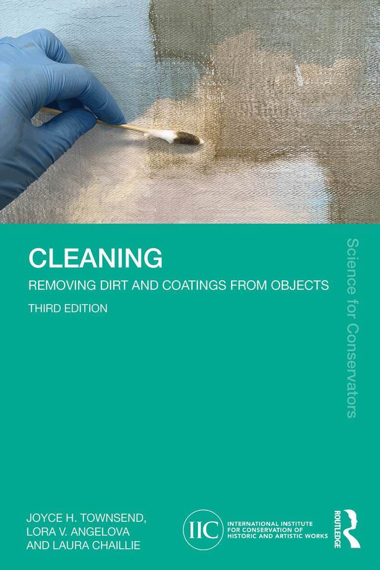Joyce H. Townsend, Lora V. Angelova, Laura Chaillie - Cleaning, Häftad
