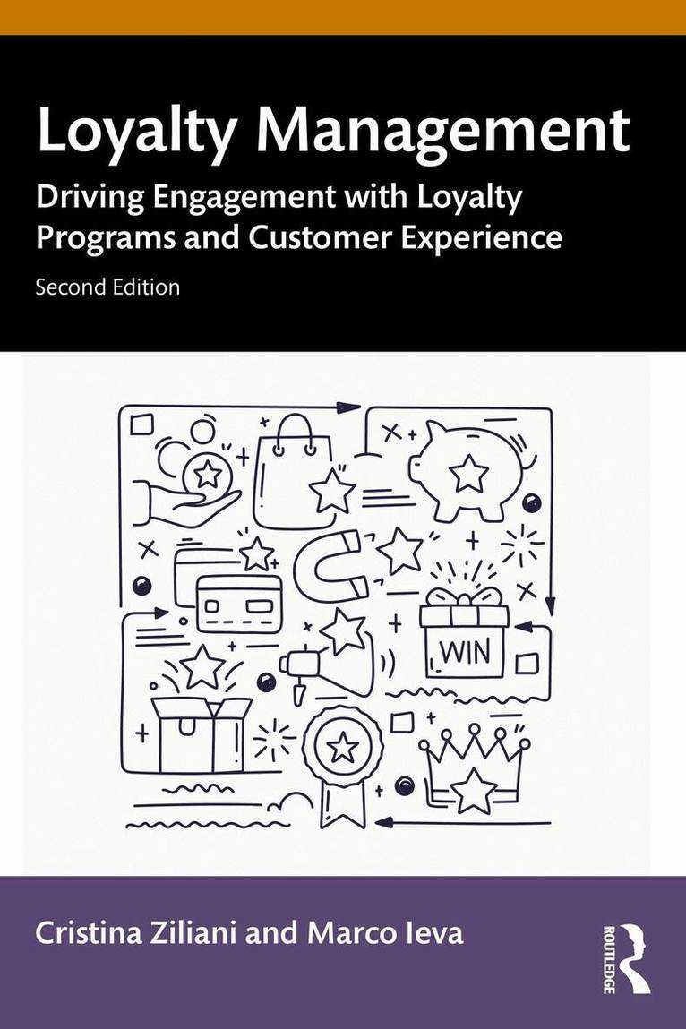 Cristina Ziliani, Marco Ieva - Loyalty Management, Häftad