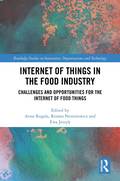 Internet of Things in the Food Industry