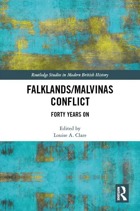 Louise A. Clare - Falklands/Malvinas Conflict, Inbunden. Tillgänglighet: Lägg i varukorg
