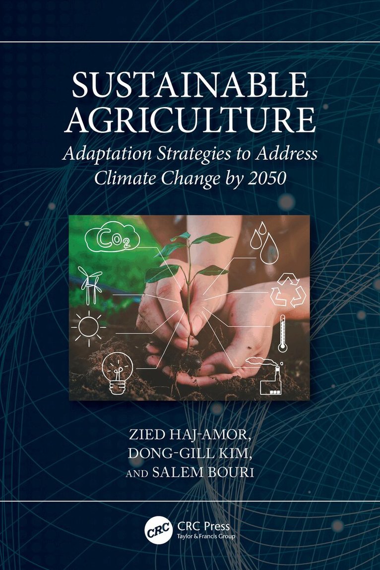 Zied Haj-Amor, Dong-Gill Kim, Salem Bouri - Sustainable Agriculture, Häftad