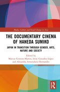Documentary Cinema of Haneda Sumiko