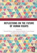 Reflections on the Future of Human Rights