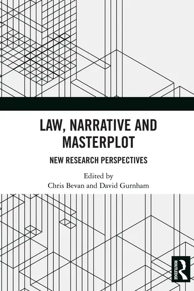 Law, Narrative and Masterplot