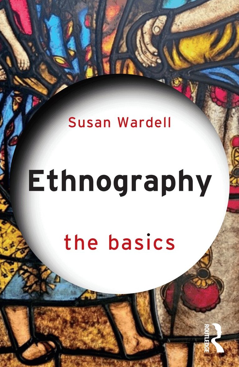Susan Wardell - Ethnography, Häftad
