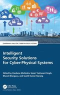 Intelligent Security Solutions for Cyber-Physical Systems