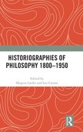 Historiographies of Philosophy 18001950