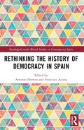 Rethinking the History of Democracy in Spain