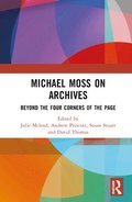 Michael Moss on Archives