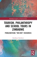 Tourism, Philanthropy and School Tours in Zimbabwe