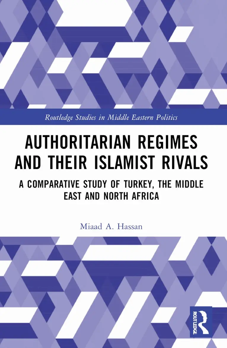 Miaad A. Hassan - Authoritarian Regimes and their Islamist Rivals, Häftad. Tillgänglighet: Lägg i varukorg