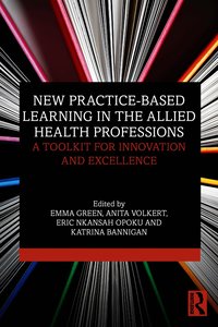 New Practice-based Learning in the Allied Health Professions