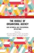 The Riddle of Organismal Agency