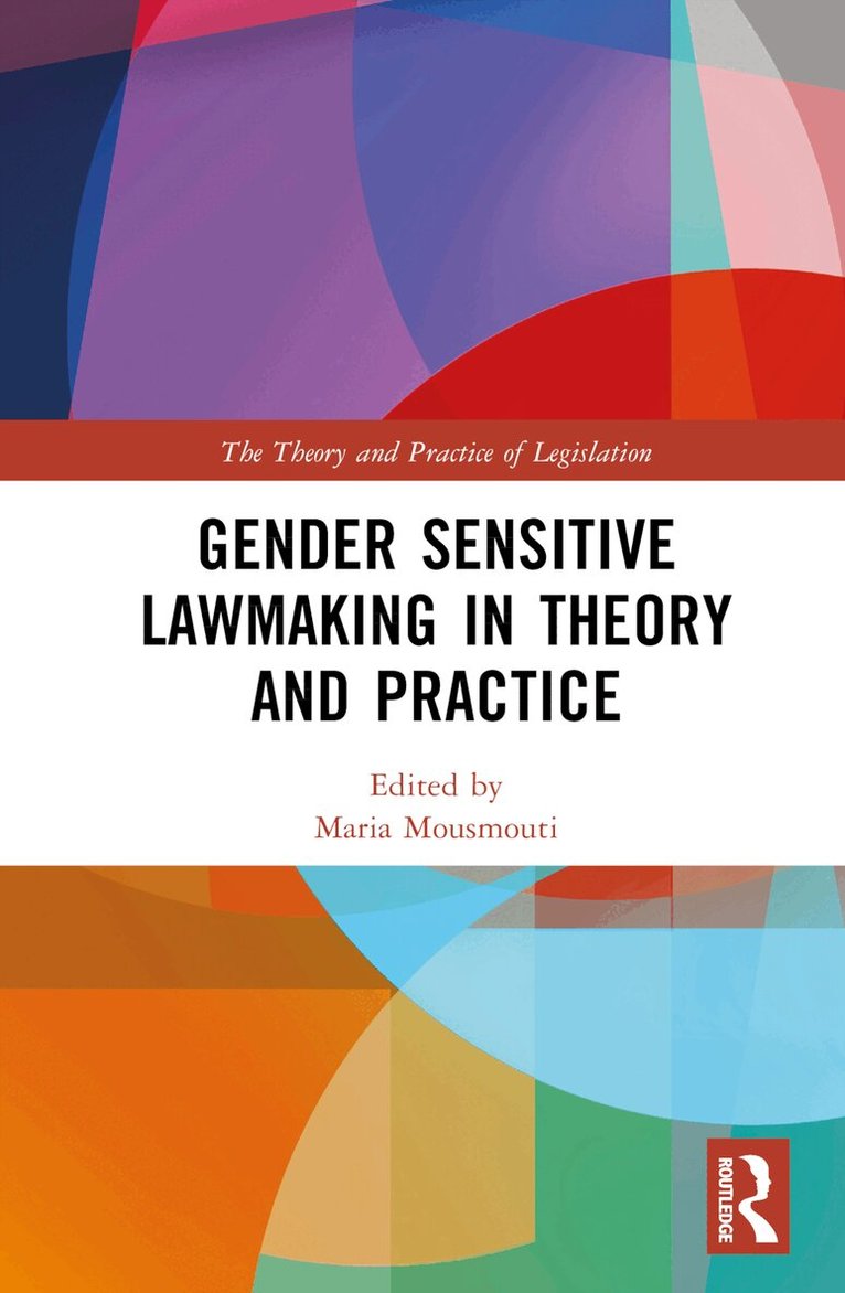 Maria Mousmouti - Gender Sensitive Lawmaking in Theory and Practice, Inbunden. Tillgänglighet: Lägg i varukorg