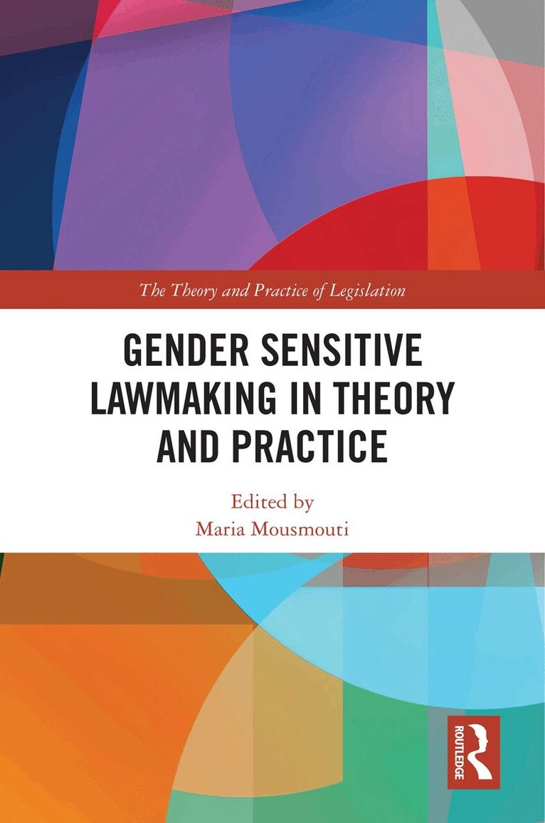 Maria Mousmouti - Gender Sensitive Lawmaking in Theory and Practice, Häftad. Tillgänglighet: Lägg i varukorg