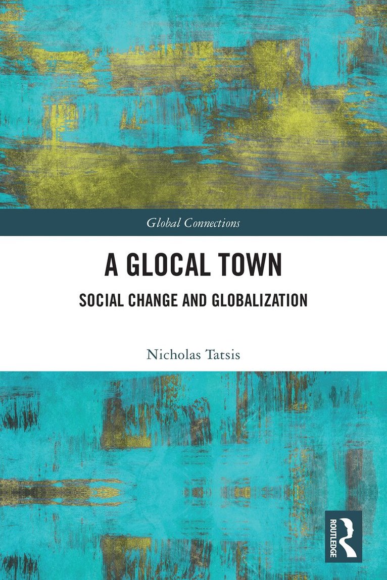 Nicholas Tatsis - Glocal Town, Häftad. Tillgänglighet: Lägg i varukorg