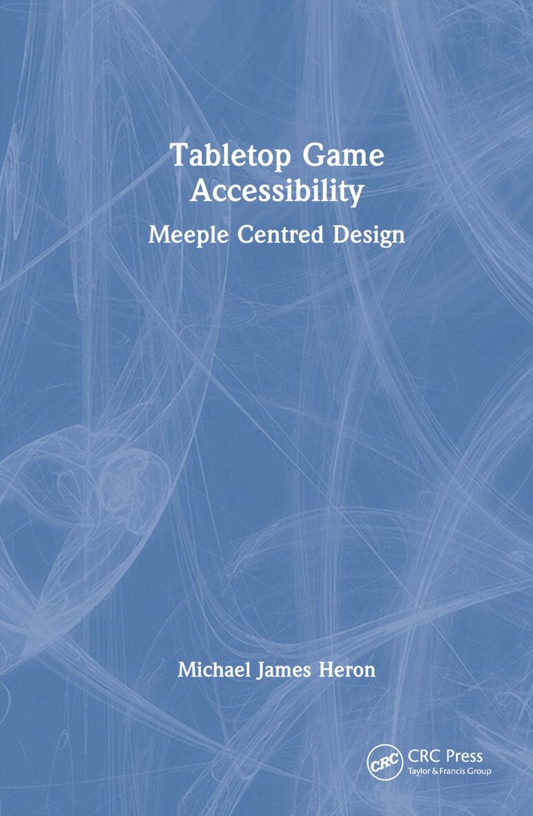 Michael James Heron - Tabletop Game Accessibility, Inbunden. Tillgänglighet: Lägg i varukorg