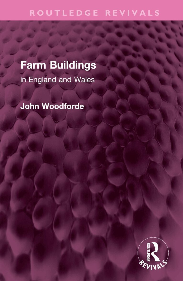 John Woodforde - Farm Buildings, Inbunden. Tillgänglighet: Lägg i varukorg
