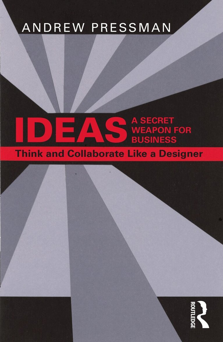Andrew Pressman - IDEAS—A Secret Weapon for Business, Häftad