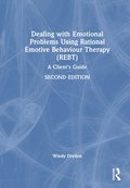 Dealing with Emotional Problems Using Rational Emotive Behaviour Therapy (REBT)