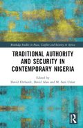 Traditional Authority and Security in Contemporary Nigeria