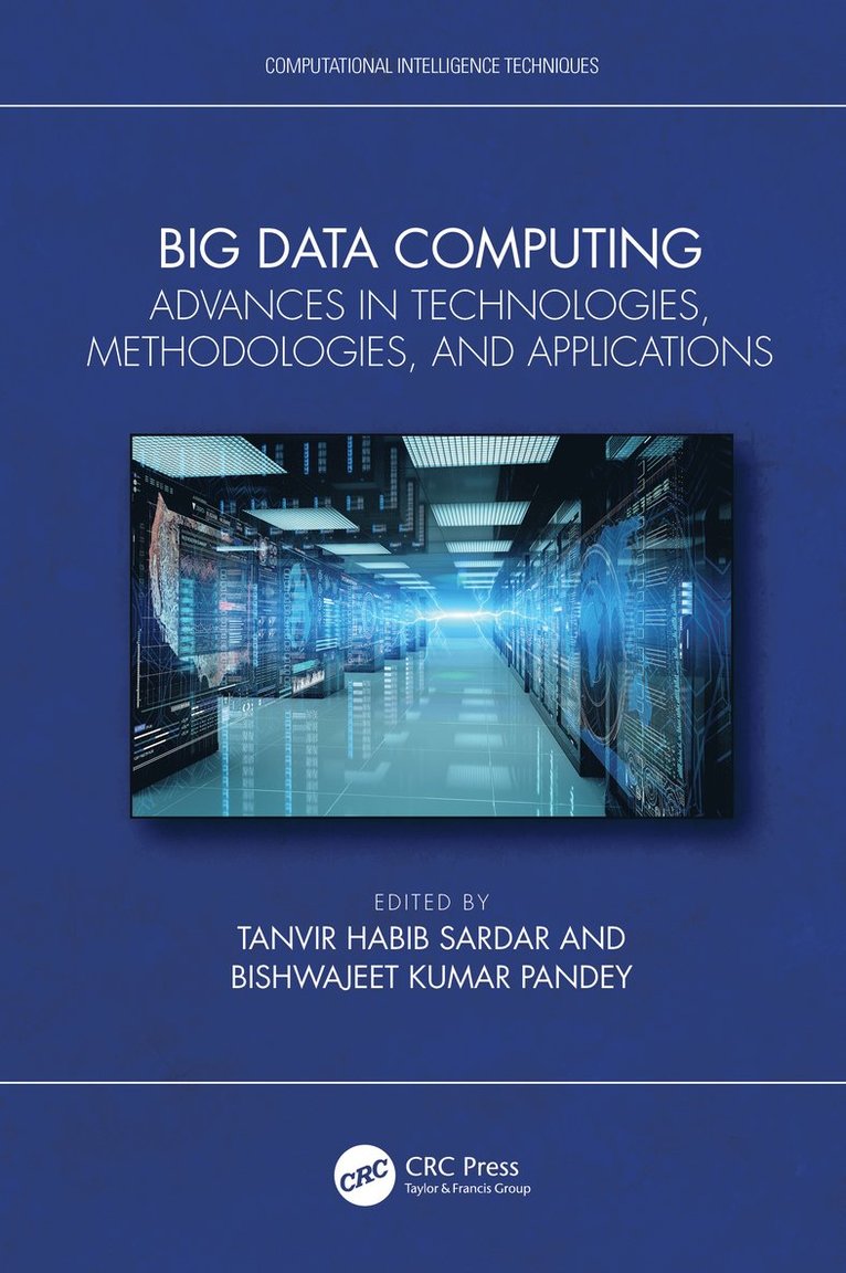 Tanvir Habib Sardar, Bishwajeet Kumar Pandey - Big Data Computing, Inbunden