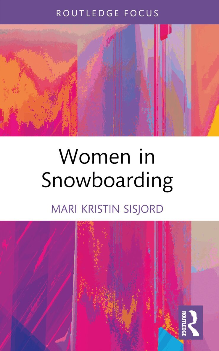 Mari Kristin Sisjord - Women in Snowboarding, Häftad
