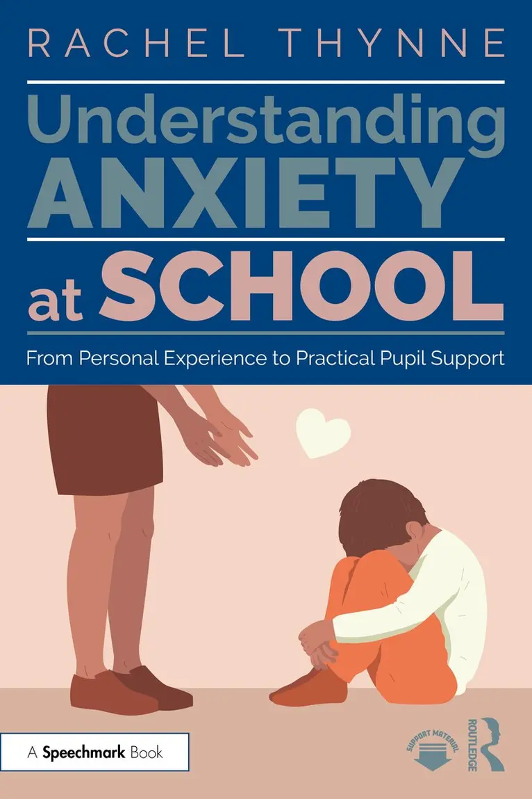 Rachel Thynne - Understanding Anxiety at School, Häftad. Tillgänglighet: Lägg i varukorg