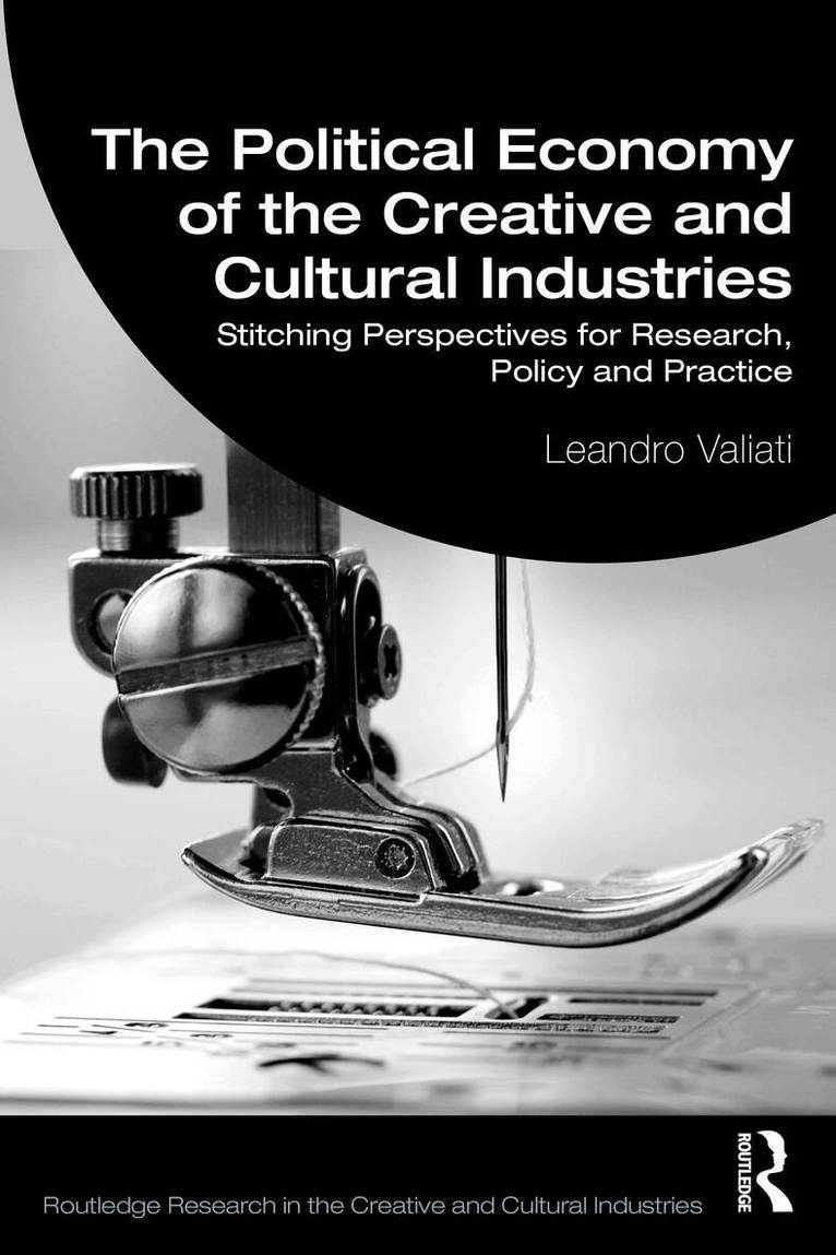 Leandro Valiati - Political Economy of the Creative and Cultural Industries, Häftad. Tillgänglighet: Lägg i varukorg