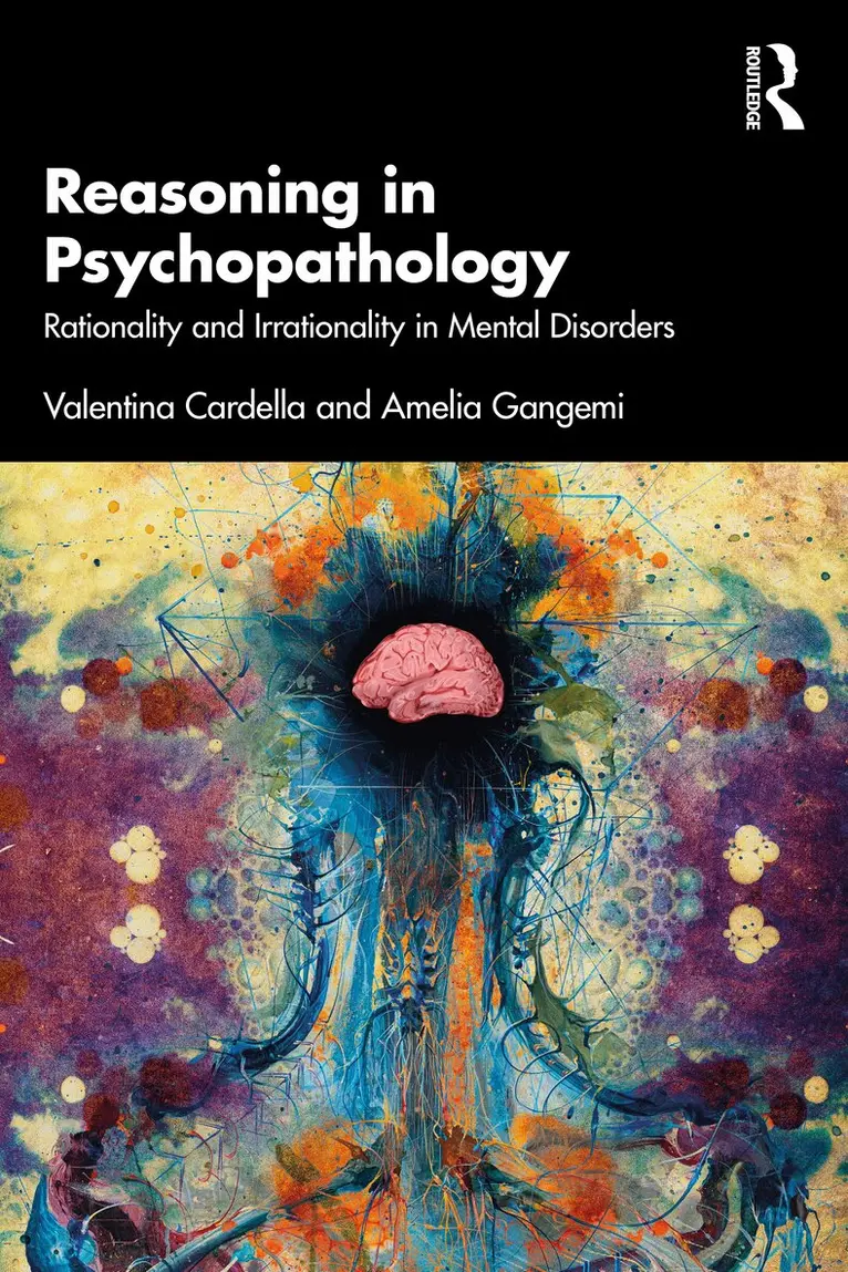 Valentina Cardella, Amelia Gangemi - Reasoning in Psychopathology, Häftad. Tillgänglighet: Lägg i varukorg