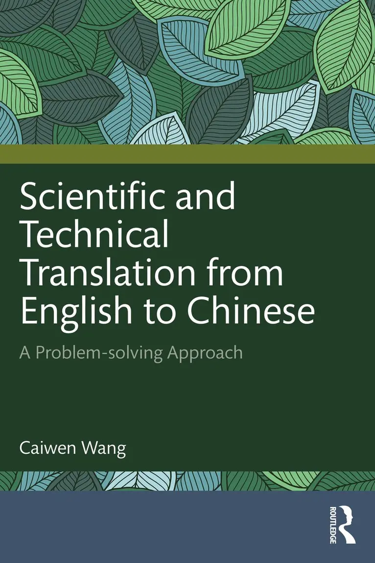 Caiwen Wang - Scientific and Technical Translation from English to Chinese, Inbunden. Tillgänglighet: Kommande