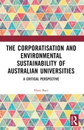 Corporatization and Environmental Sustainability of Australian Universities