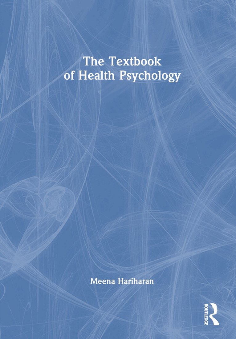 Meena Hariharan - Textbook of Health Psychology, Inbunden