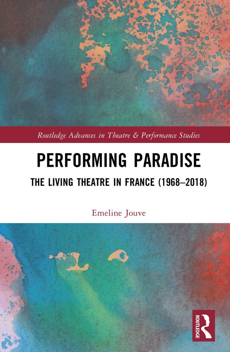 Emeline Jouve - Performing Paradise, Inbunden