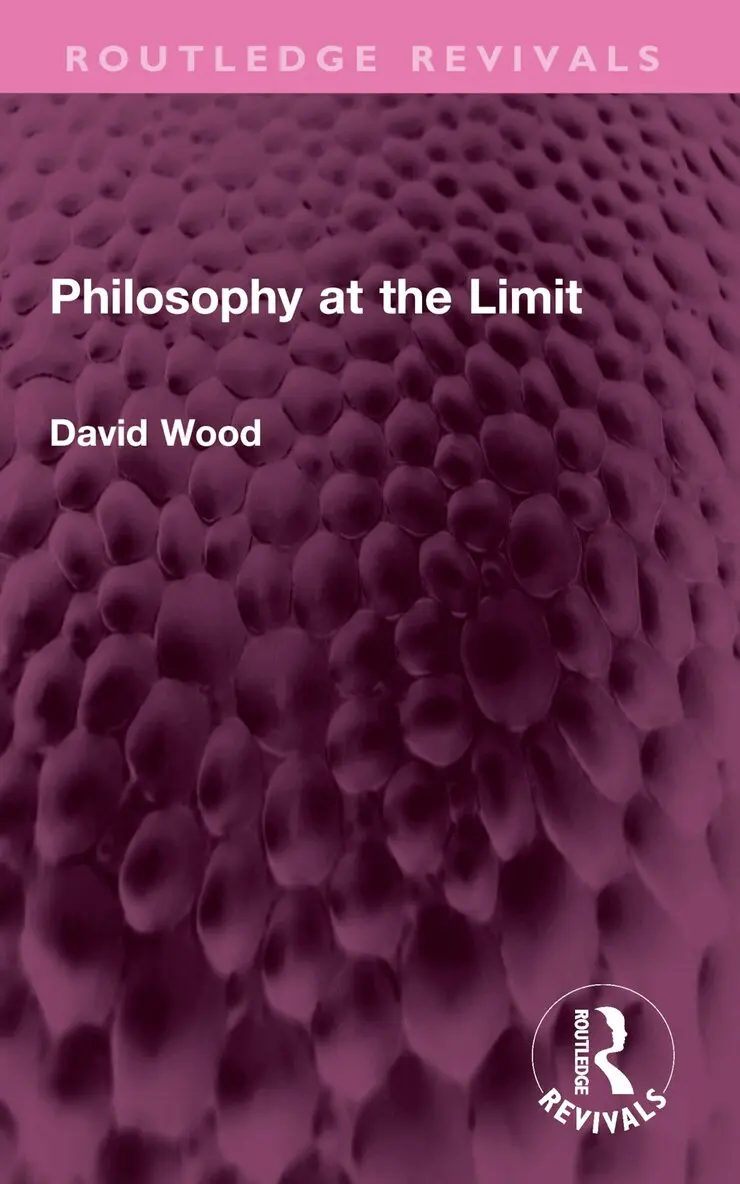 David Wood - Philosophy at the Limit, Häftad. Tillgänglighet: Lägg i varukorg