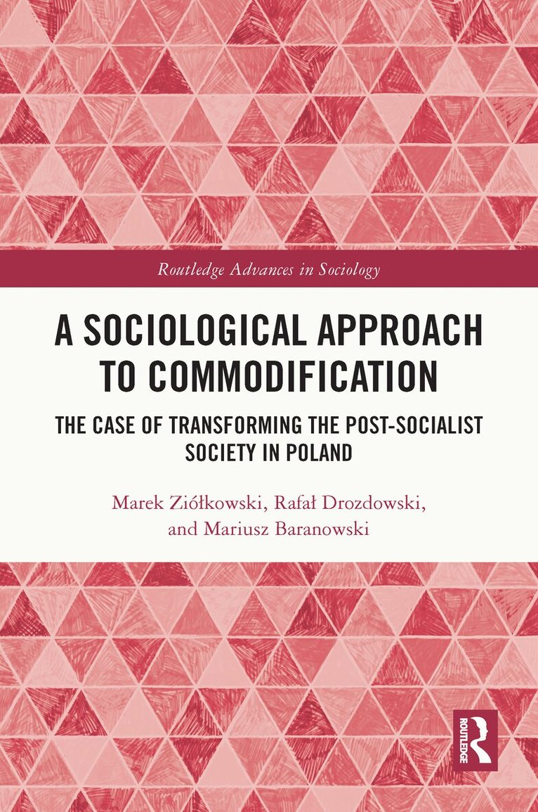 Sociological Approach to Commodification