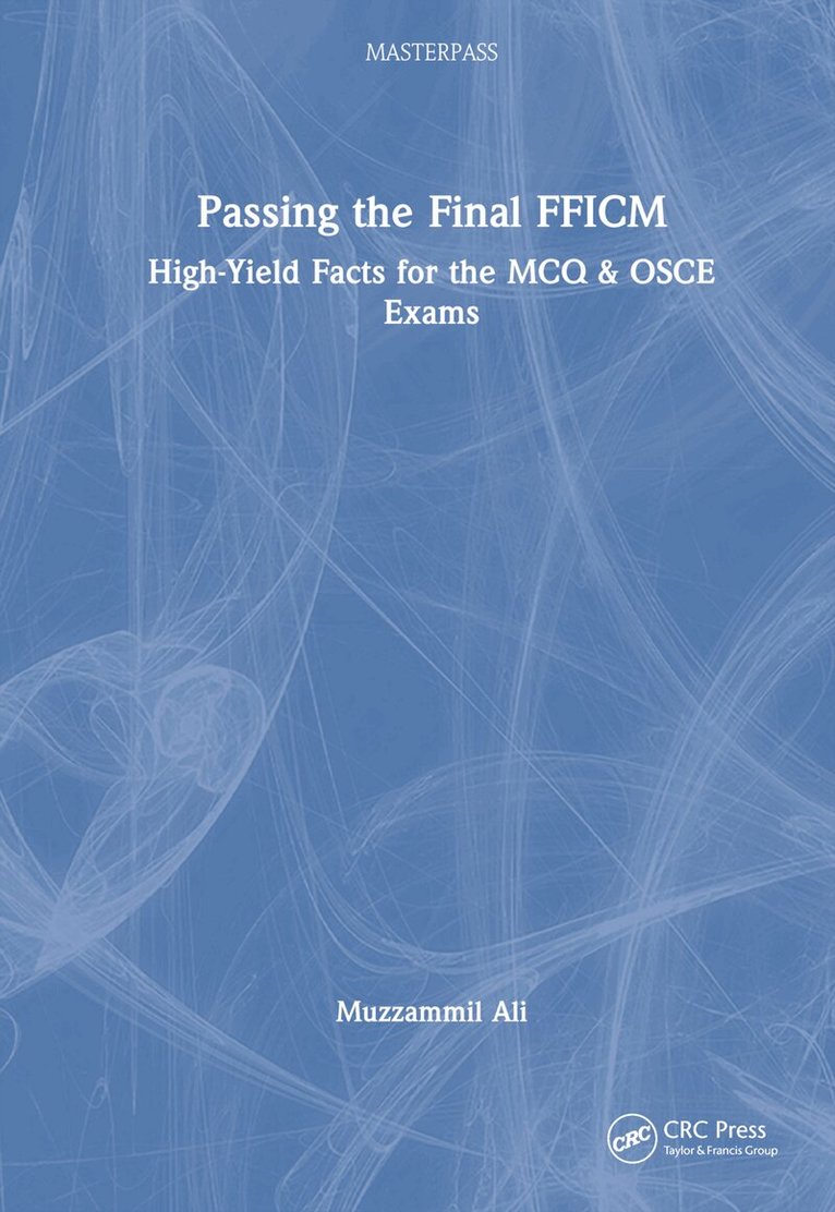 Muzzammil Ali - Passing the Final FFICM, Inbunden. Tillgänglighet: Lägg i varukorg