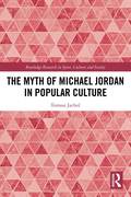 Myth of Michael Jordan in Popular Culture