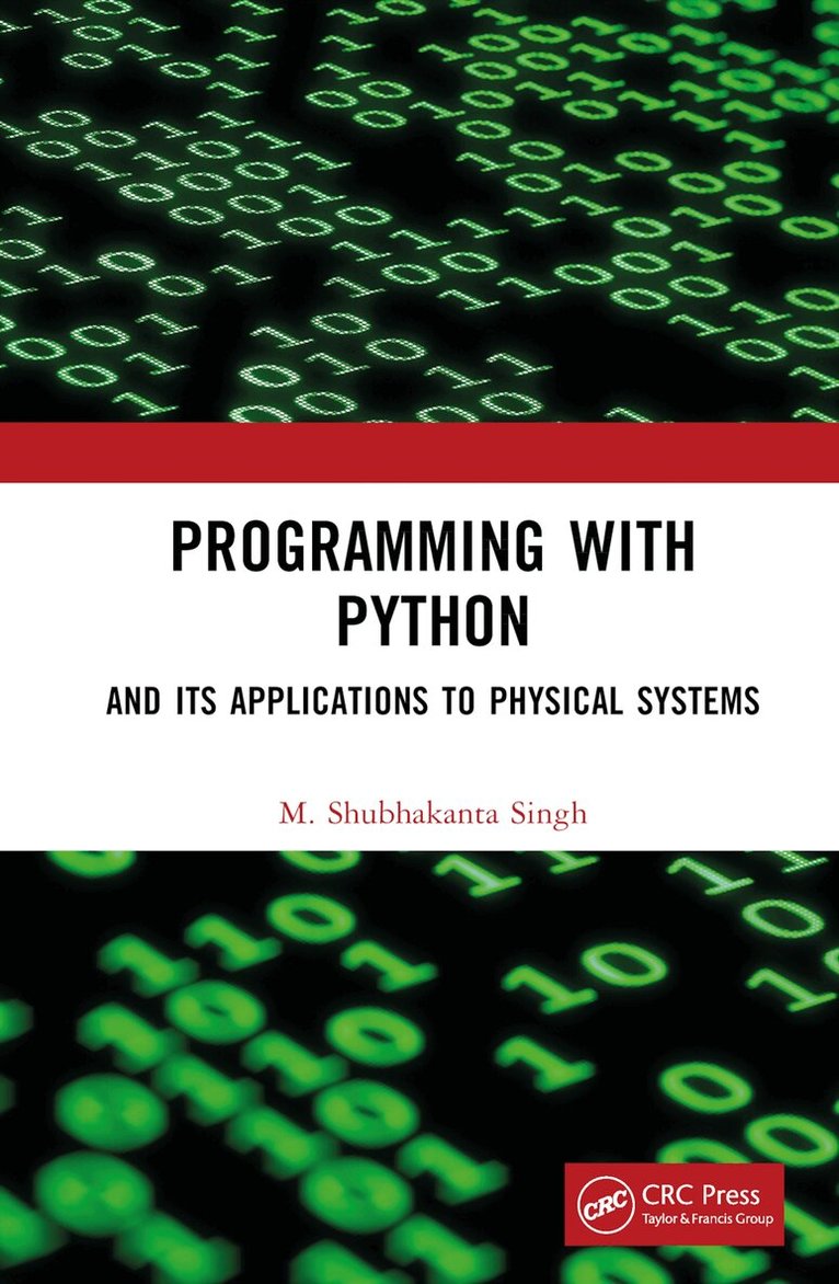 M. Shubhakanta Singh - Programming with Python, Inbunden