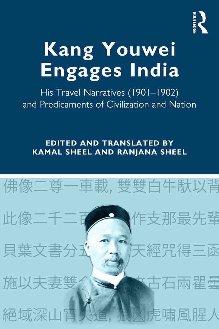 Kamal Sheel, Ranjana Sheel - Kang Youwei Engages India, Häftad. Tillgänglighet: Lägg i varukorg
