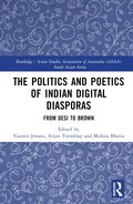 Politics and Poetics of Indian Digital Diasporas