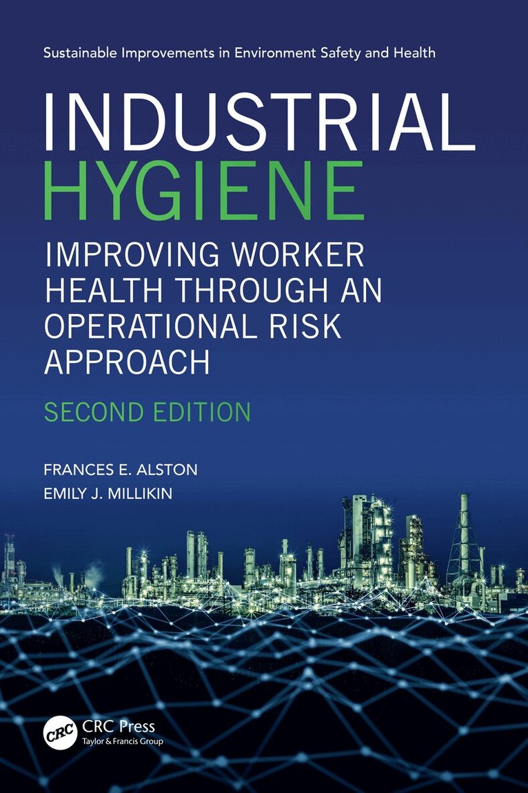 Frances Alston, Emily Millikin - Industrial Hygiene, Häftad
