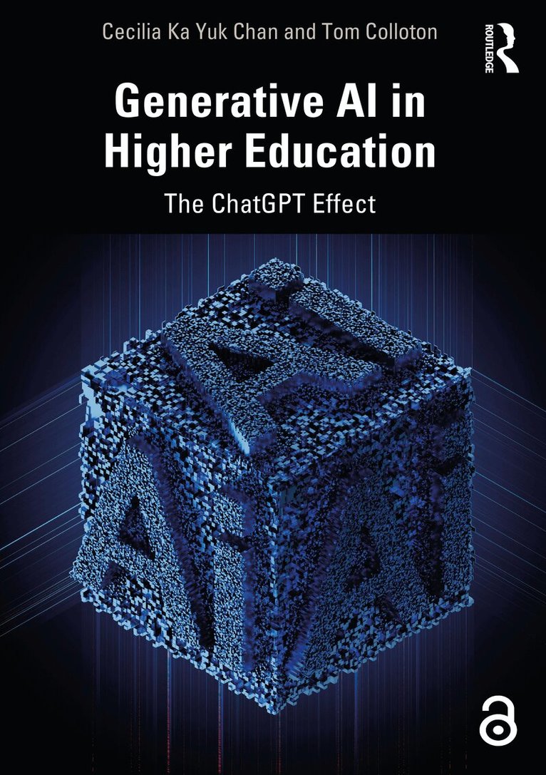 Cecilia Ka Yuk Chan, Tom Colloton - Generative AI in Higher Education, Häftad