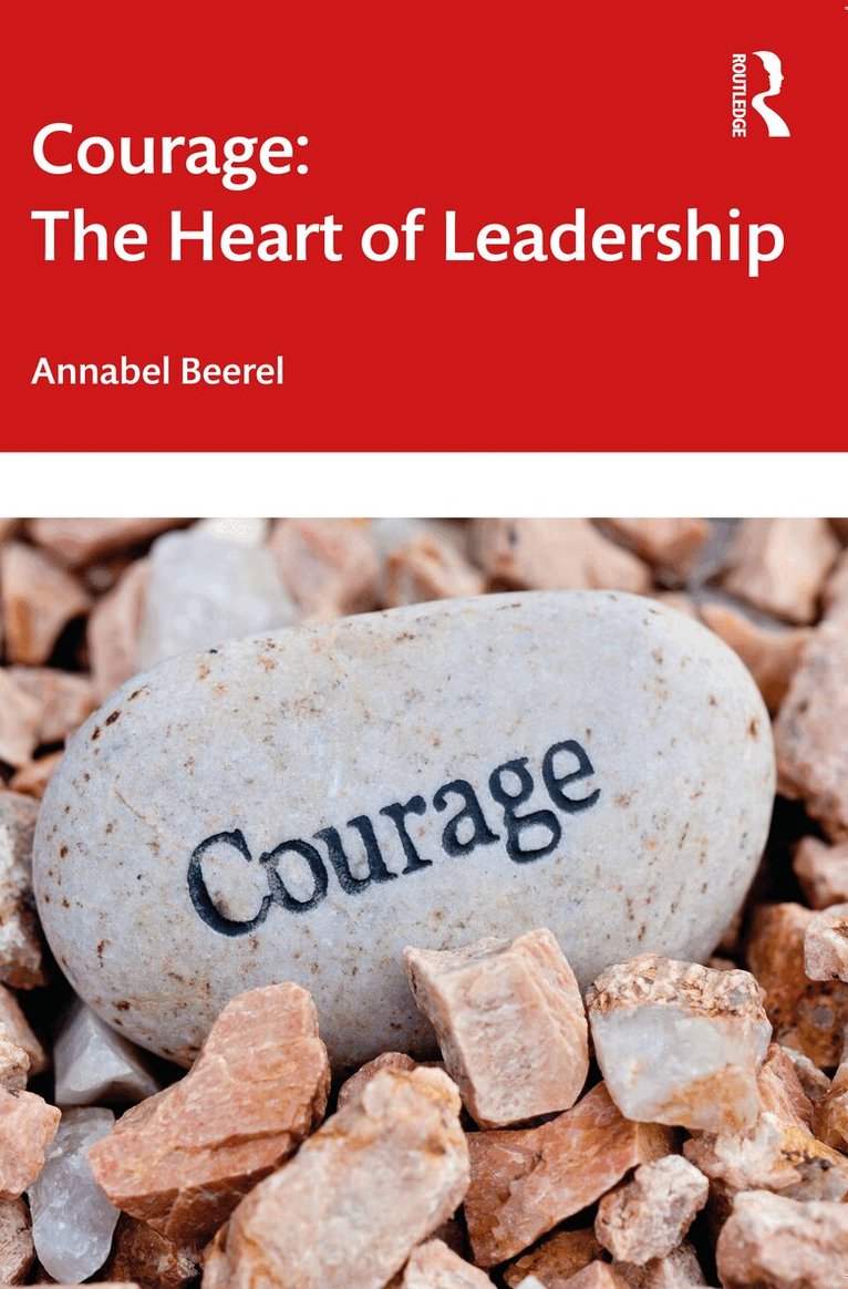 Annabel Beerel - Courage: The Heart of Leadership, Häftad. Tillgänglighet: Lägg i varukorg